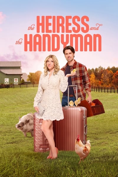 The Heiress and the Handyman (2024) 1080p WEBRip AAC x264-PortalGoods A1c6da2b5f2adb93021ba35400deb9b6