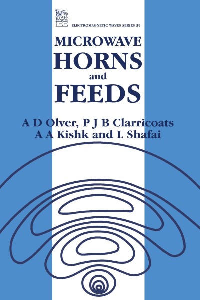 Microwave Horns and Feeds - A.D. Olver 9f874a532c0dd738c9be6da051e7c0c1