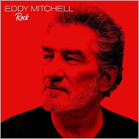 Eddy Mitchell - Rock (2024) Mp3 320kbps  332c3ab53bb491502d6931a80ca6fec4