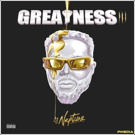 DJ Neptune - Greatness III (2024) Mp3 320kbps  06df70a88901ed30e3eed74fd77c35c7