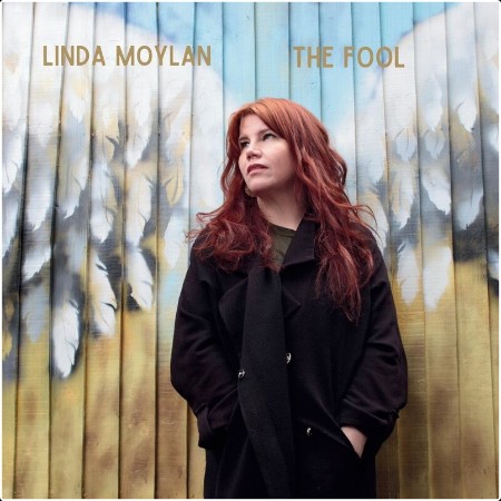 Linda Moylan - The Fool (2024) Mp3 320kbps  85022da28c3cef14b9594de0d8e810ca