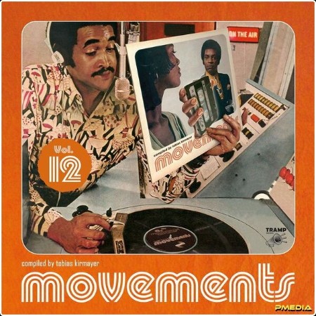 Various Artists - Movements Vol  12 (2024) [24Bit-44 1kHz] FLAC  39cde8a557f92bae0ad9f56517752dce