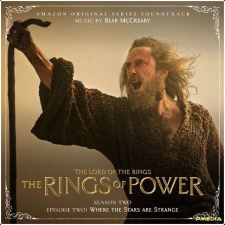 Bear McCreary - The Lord of the Rings The Rings of Power (Season Two Episode Two Where The Stars ... 0677a5eb5054a62b4be62df58324b5d0