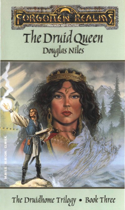 The Druid Queen: The Druidhome Trilogy - Douglas Niles 5613f9b6ea8c58f5baf4ebb8e08181d9