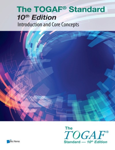 The TOGAF® Standard, 10th Edition - Introduction and Core Concepts - The Open Group A4757d83dcab7e3cd64775181bb04fe3