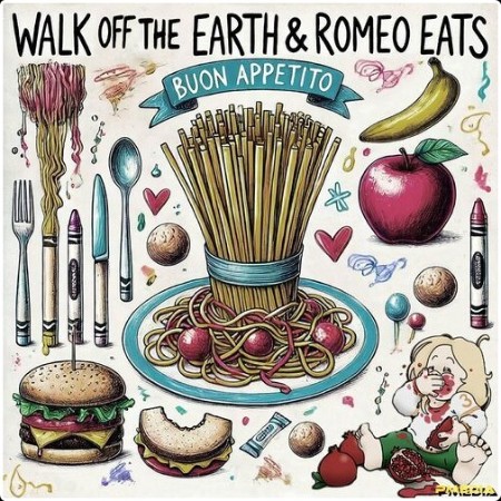 Walk Off The Earth - Buon Appetito (2024) Mp3 320kbps  Cf0453a1ee08eeef7f7d3c2ccf6404e7