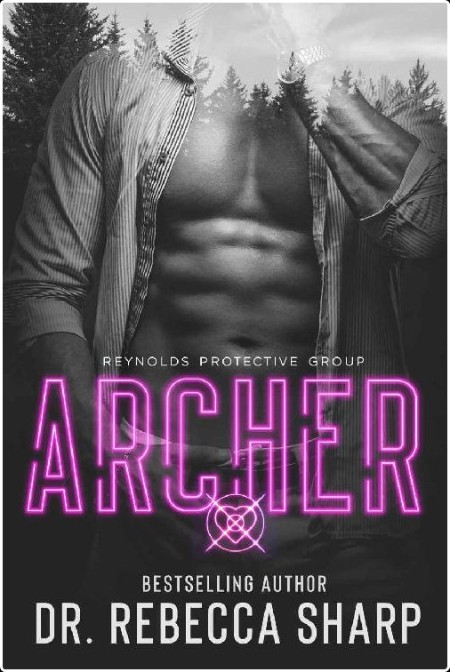 Archer, Reynolds Protective (01) by Rebecca Sharp