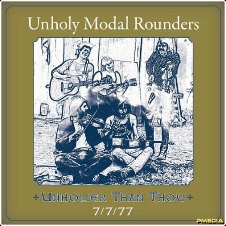 Unholy Modal Rounders - Unholier Than Thou (2024) Mp3 320kbps  Cc789c24c60c07bb32935302ab00a6fb