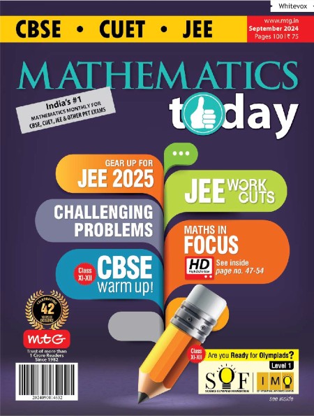 Mathematics Today - September 2024 3985b3d13470eeb87e6e63f96e135e03