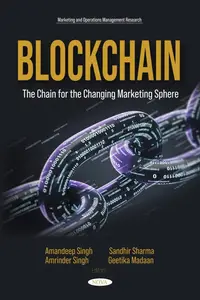 Blockchain The Chain for the Changing Marketing Sphere