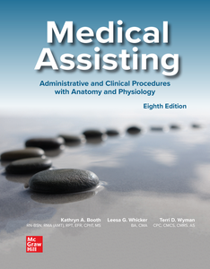 Medical Assisting Administrative and Clinical Procedures, 8th Edition