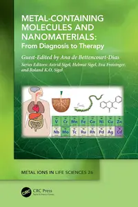 Metal-Containing Molecules and Nanomaterials From Diagnosis to Therapy