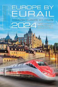 Europe by Eurail 2024  Touring Europe by Train