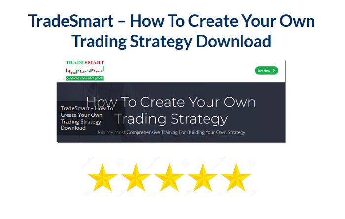 TradeSmart – How To Create Your Own Trading Strategy Download 2024