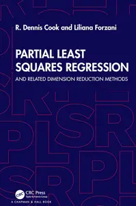 Partial Least Squares Regression and Related Dimension Reduction Methods