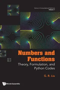 Numbers and Functions Theory, Formulation, and Python Codes