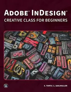 Adobe InDesign Creative Class for Beginners