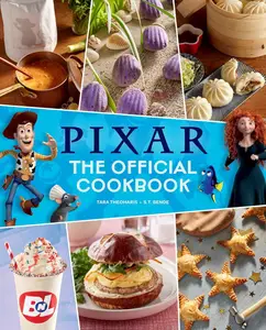 Pixar The Official Cookbook