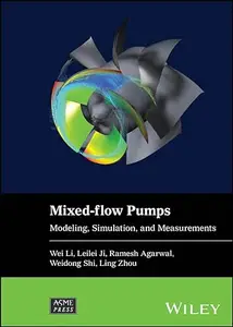 Mixed-flow Pumps Modeling, Simulation, and Measurements