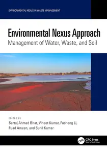 Environmental Nexus Approach Management of Water, Waste, and Soil