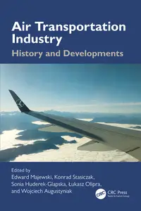 Air Transportation Industry History and Developments