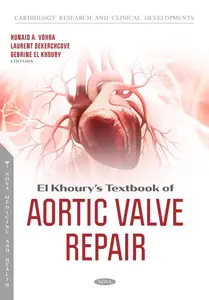 El Khoury’s Textbook of Aortic Valve Repair