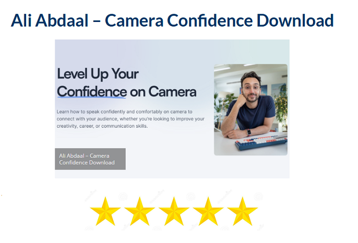 Ali Abdaal – Camera Confidence Download 2024