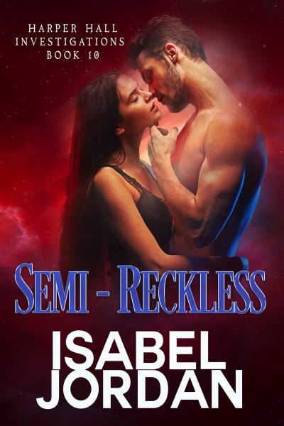 Semi-Reckless (Harper Hall Investigations