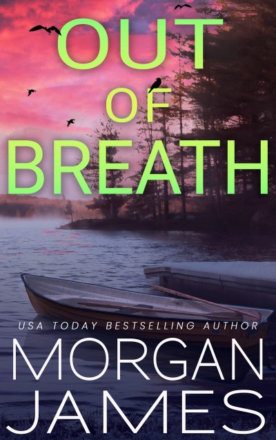 Out of Breath - Morgan James