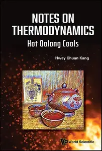 Notes on Thermodynamics Hot Oolong Cools