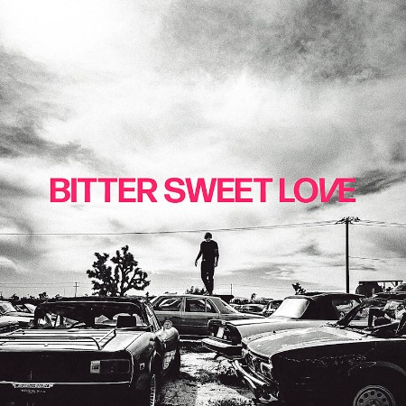 James Arthur - Bitter Sweet Love (Deluxe) 2024