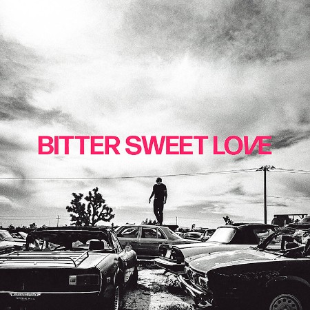 James Arthur - Bitter Sweet Love (Deluxe) (2024)