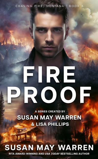 Fireproof - Susan May Warren