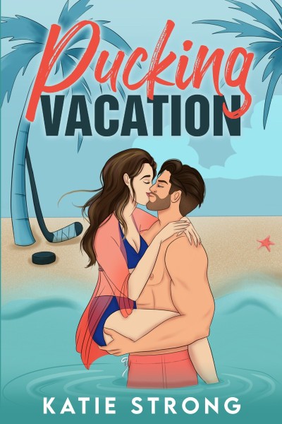 Pucking Vacation - Katie Strong 8de4838923da29411025b781dbfd265f