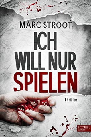 Cover: Stroot, Marc - Ich will nur spielen