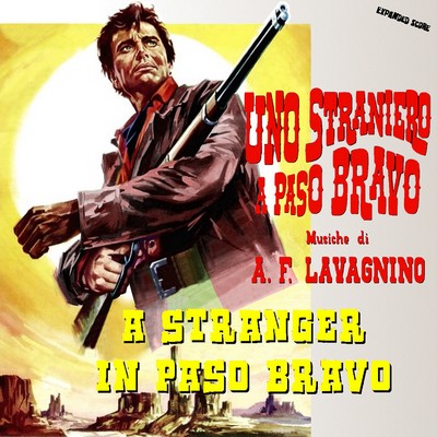 A Stranger In Paso Bravo Soundtrack 