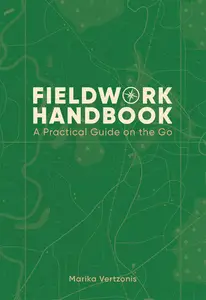 Fieldwork Handbook A Practical Guide on the Go