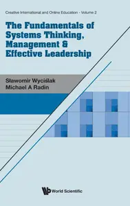 The Fundamentals of Systems Thinking, Management & Effective Leadership