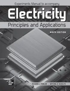 Experiments Manual to accompany Electricity Principles and Applications, 9th Edition