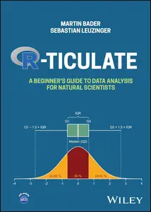 R-ticulate A Beginner’s Guide to Data Analysis for Natural Scientists