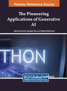 The Pioneering Applications of Generative AI