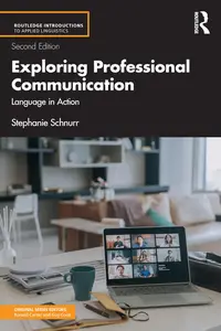 Exploring Professional Communication Language in Action, 2nd Edition