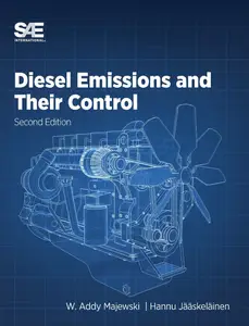 Diesel Emissions and Their Control, 2nd Edition