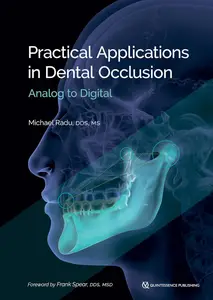 Practical Applications in Dental Occlusion Analog to Digital