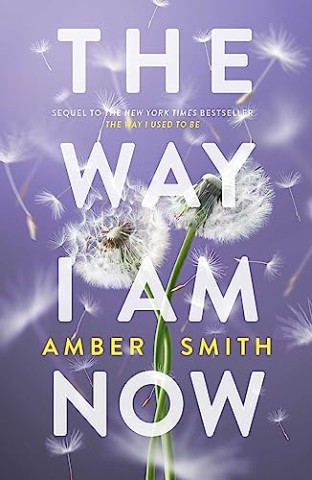 Smith, Amber - The way I used to be 2 - The way I am now