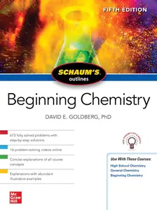 Schaum’s Outline of Beginning Chemistry (Schaum’s Outlines), 5th Edition (True PDF)