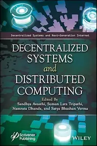 Decentralized Systems and Distributed Computing