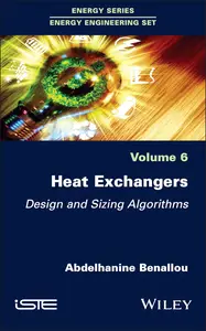 Heat Exchangers Design and Sizing Algorithms