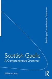 Scottish Gaelic A Comprehensive Grammar