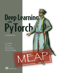 Deep Learning with PyTorch, Second Edition (MEAP V05)